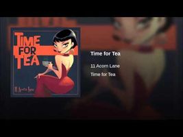 Time for Tea Time for Tea