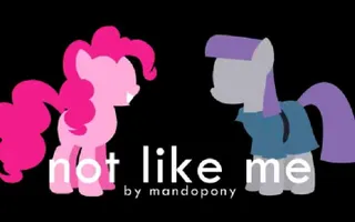 Not Like Me (Maud's Song) - Original Song by MandoPony