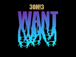 3Oh!3 - WANT - Full Album 3Oh!3 - WANT - Full Album