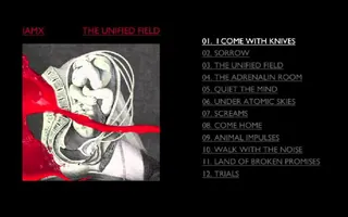 IAMX - 'I Come With Knives' IAMX - 'I Come With Knives'