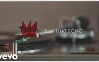 Train - Play That Song (Lyric Video)