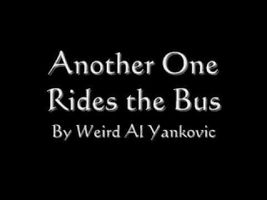 Another One Rides The Bus Lyrics Another One Rides The Bus Lyrics