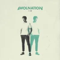 AWOLNATION – I Am Lyrics | Genius