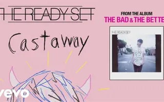 The Ready Set - Castaway (audio) The Ready Set - Castaway (audio)