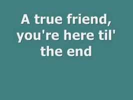 True Friend- Hannah Montana Lyrics True Friend- Hannah Montana Lyrics
