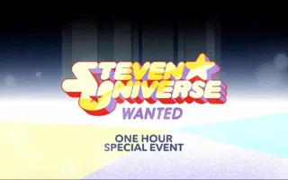 Steven Universe: Wanted (HD Promo) Steven Universe: Wanted (HD Promo)