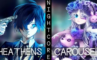 ♪ Nightcore - Heathens / Carousel (Switching Vocals)