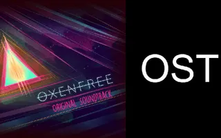 Oxenfree Soundtrack - Towhee Grove Oxenfree Soundtrack - Towhee Grove
