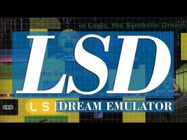 Why You Should Play LSD: Dream Emulator Why You Should Play LSD: Dream Emulator