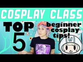 My Top 5 Tips on How to Start Cosplaying - Cosplay Class - Commander Holly My Top 5 Tips on How to Start Cosplaying - Cosplay Class - Commander Holly