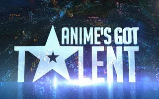 Anime's Got Talent