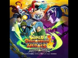 Super Dragon Ball Heroes: Universe Mission Main Theme (FULL) Super Dragon Ball Heroes: Universe Mission Main Theme (FULL)