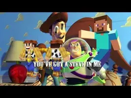 You've Got a Steve In Me - UP DOWN ALBUM (EPIC TOY STORY MINECRAFT PARODY ✔)