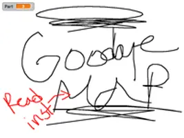 Goodbye MINI 30 minute MAP (READ INST) on Scratch Goodbye MINI 30 minute MAP (READ INST) on Scratch