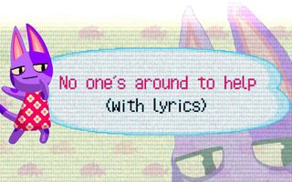 No One's Around To Help WITH LYRICS - Animal Crossing New Horizons Song / Musical No One's Around To Help WITH LYRICS - Animal Crossing New Horizons Song / Musical