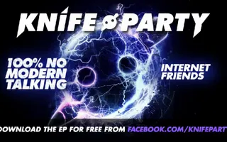Knife Party - 'Internet Friends'