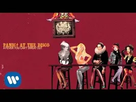 Panic! At The Disco:There's A Good Reason These Tables Are Numbered Honey...(Audio) Panic! At The Disco:There's A Good Reason These Tables Are Numbered Honey...(Audio)
