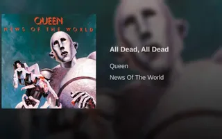 All Dead, All Dead All Dead, All Dead