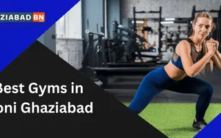 Best Gyms in Loni Ghaziabad | Ghaziabad Portal Best Gyms in Loni Ghaziabad | Ghaziabad Portal