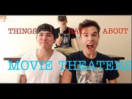 THINGS I HATE ABOUT MOVIE THEATERS! w/ Jc and Kian THINGS I HATE ABOUT MOVIE THEATERS! w/ Jc and Kian