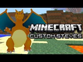 Minecraft: Become Charizard, Mario, and More! (Custom Steves Mod) Minecraft: Become Charizard, Mario, and More! (Custom Steves Mod)