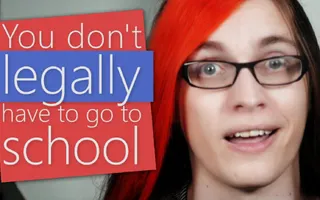 You don't legally have to go to school. You don't legally have to go to school.