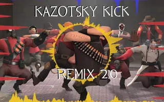 ,Kazotsky kicK' Remix (version 2.0) ,Kazotsky kicK' Remix (version 2.0)