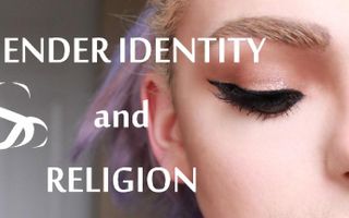 Gender Identity and Religion Gender Identity and Religion