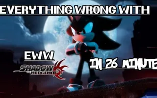 Everything Wrong With Shadow the Hedgehog in 26 Minutes Everything Wrong With Shadow the Hedgehog in 26 Minutes