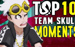 TOP 10 BEST TEAM SKULL MOMENTS AND QUOTES COMPILATION POKEMON SUN AND MOON W/ GOODGUYGASTLY TOP 10 BEST TEAM SKULL MOMENTS AND QUOTES COMPILATION POKEMON SUN AND MOON W/ GOODGUYGASTLY