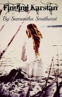 Finding Karstan Blurb - Wattpad Finding Karstan Blurb - Wattpad