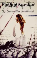 Finding Karstan Blurb - Wattpad Finding Karstan Blurb - Wattpad
