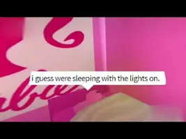 I guess were sleeping with the lights on I guess were sleeping with the lights on