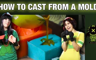 HOW-TO CAST FROM A MOLD: Try This At Home! with Crabcat Industries: Presented by Heroes of Cosplay HOW-TO CAST FROM A MOLD: Try This At Home! with Crabcat Industries: Presented by Heroes of Cosplay