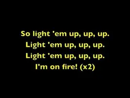 Light 'Em Up Fall Out Boy Lyrics) Light 'Em Up Fall Out Boy Lyrics)