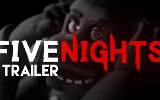 FIVE NIGHTS (At Freddy's) Official Movie Trailer FIVE NIGHTS (At Freddy's) Official Movie Trailer