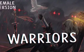 Nightcore - Warriors - 2WEI (Female Version) Nightcore - Warriors - 2WEI (Female Version)