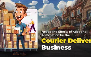 Needs and Effects of Adopting Automation for the Courier Delivery Business - Uplogic Technologies Needs and Effects of Adopting Automation for the Courier Delivery Business - Uplogic Technologies