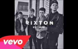 Rixton - Wait On Me (Audio) Rixton - Wait On Me (Audio)