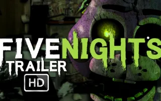 FIVE NIGHTS (At Freddy's) Movie Trailer