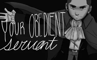Your Obedient Servant (Hamilton Animatic) Your Obedient Servant (Hamilton Animatic)