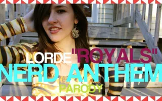 LORDE "ROYALS" NERD ANTHEM PARODY! LORDE "ROYALS" NERD ANTHEM PARODY!