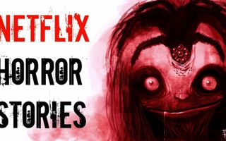 3 Scary True Stories: NETFLIX NIGHTS FROM HELL 3 Scary True Stories: NETFLIX NIGHTS FROM HELL
