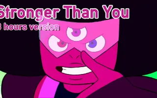 Steven Universe - "Stronger Than You" (3 hours extended version)(HQ) Steven Universe - "Stronger Than You" (3 hours extended version)(HQ)