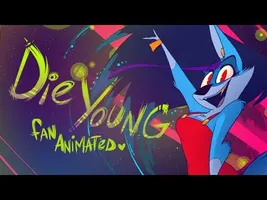 Die Young (Kesha) - Fan Animated Music Video - VivziePop Die Young (Kesha) - Fan Animated Music Video - VivziePop