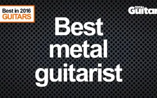 Who is the best metal guitarist of 2016? | MusicRadar Who is the best metal guitarist of 2016? | MusicRadar