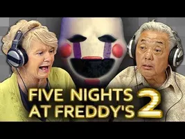 Elders Play Five Nights at Freddy's 2 (Elders React: Gaming) Elders Play Five Nights at Freddy's 2 (Elders React: Gaming)