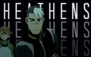 Voltron | Heathens