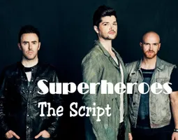 Superheroes- The Script (Lyrics+Official Audio) Superheroes- The Script (Lyrics+Official Audio)