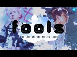 Fools cover by Rap Monster and Jung Kook (Lyrics) Fools cover by Rap Monster and Jung Kook (Lyrics)